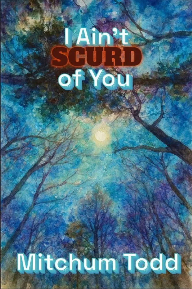 I Ain’t Scurd of You book cover
